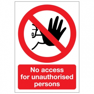 No Access For Unauthorised Persons