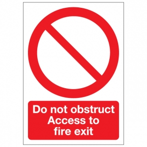 Do Not Obstruct Access To Fire Exit