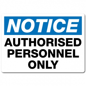 Authorised Personnel Only