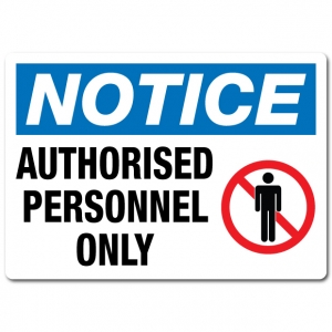 Authorised Personnel Only