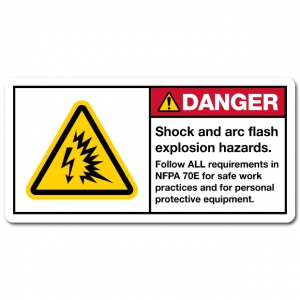 Shock And Arc Flash Explosion Hazards Follow All Requirements In NFPA 70E For Safe Work Practices And For Personal Protective Equipment