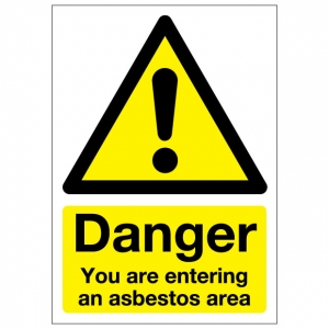 Danger You Are Entering An Asbestos Area