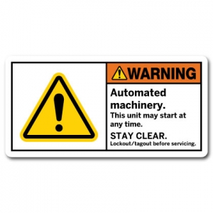 Stay Clear Machine Starts Without Warning