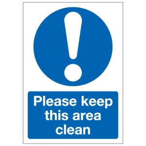 Please Keep This Area Clean