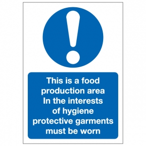 This Is A Food Production Area In The Interests Of Hygiene Protective Garments Must Be Worn