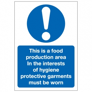 This Is A Food Production Area In The Interests Of Hygiene Protective Garments Must Be Worn