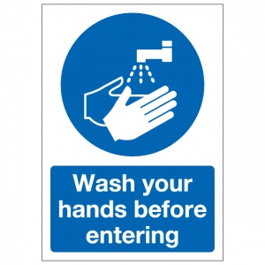 Wash Your Hands Before Entering