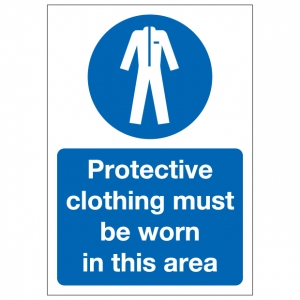 Protective Clothing Must Be Worn In This Area
