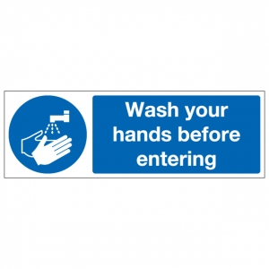 Wash Your Hands Before Entering