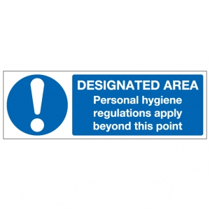 Designated Area Personal Hygiene Regulations Apply Beyond This Point