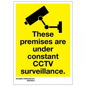 These Premises Are Under Constant CCTV Surveillance