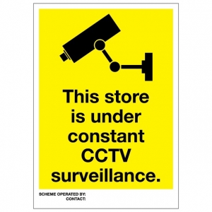 This Store Is Under Constant CCTV Surveillance