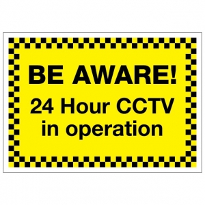 Be Aware 24 Hour CCTV In Operation