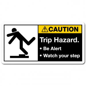 Trip Hazard Be Alert Watch Your Step