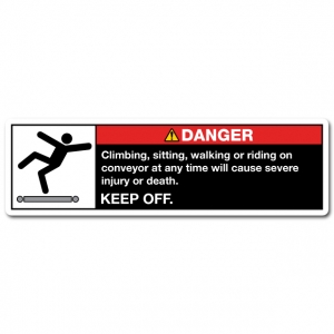 Climbing Sitting Walking Or Riding On Conveyor At Any Time Will Cause Severe Injury Or Death Keep Off