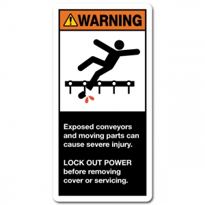 Exposed Conveyors And Moving Parts Can Cause Severe Injury Lock Out Power Before Removing Cover Or Servicing