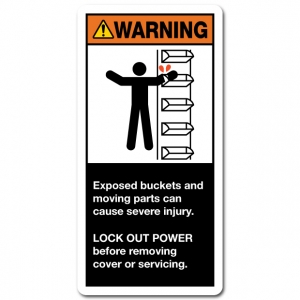Exposed Buckets And Moving Parts Can Cause Severe Injury Lock Out Power Before Removing Cover Or Servicing