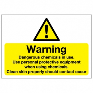 Warning Dangerous Chemicals In Use Use Personal Protective Equipment