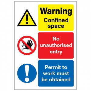 Warning Confined Space No Unauthorised Entry Permit To Work Must Be Obtained