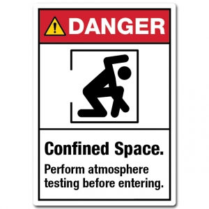 Danger Confined Space Perform Atmosphere Testing Before Entering