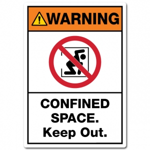 Warning Confined Space Keep Out