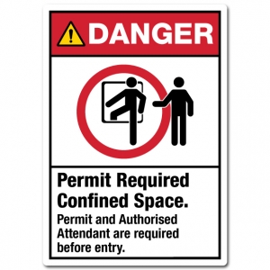 Danger Permit Required Confined Space Permit And Authorised Attendant Are Required Before Entry