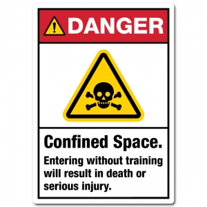 Danger Confined Space Entering Without Training Will Result In Death Or Serious Injury