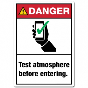 Danger Test Atmosphere Before Entering