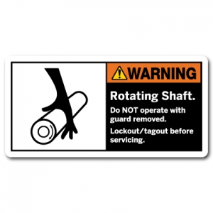 Rotating Shaft Do Not Operate With Guard Removed Lockout Tagout Before Servicing