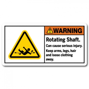 Rotating Shaft Can Cause Serious Injury Keep Arms Legs Hair And Loose Clothing Away