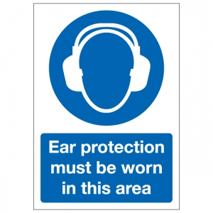 Ear Protection Must Be Worn In This Area