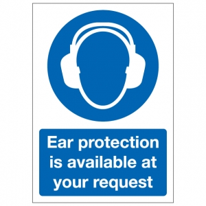 Ear Protection Is Available At Your Request
