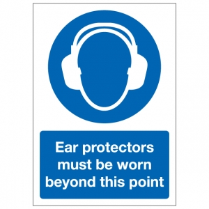 Ear Protectors Must Be Worn Beyond This Point