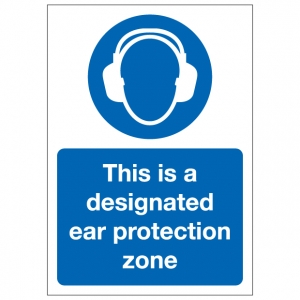 This Is A Designated Ear Protection Zone