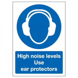 High Noise Levels Use Ear Protectors