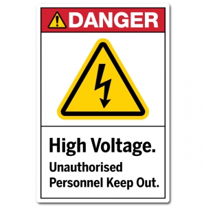 High Voltage Unauthorised Personnel Keep Out