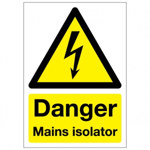 Danger Mains Isolator