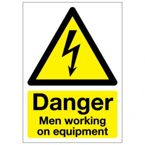 Danger Men Working On This Equipment