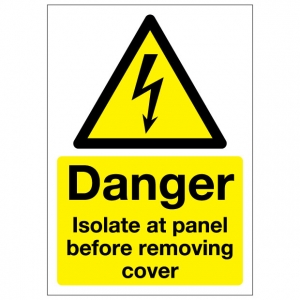 Danger Isolate At Panel Before Removing Cover