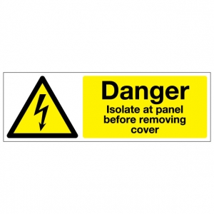 Danger Isolate At Panel Before Removing Cover
