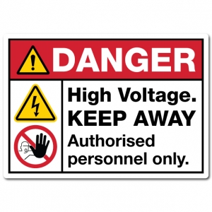 Danger High Voltage Keep Away Authorised Personnel Only