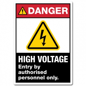 Danger Hazardous Voltage Entry By Authorised Personnel Only
