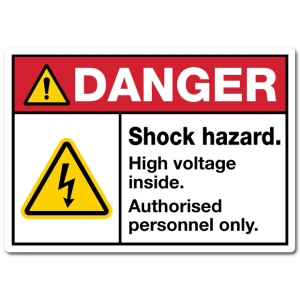 Danger Shock Hazard High Voltage Inside Authorised Personnel Only
