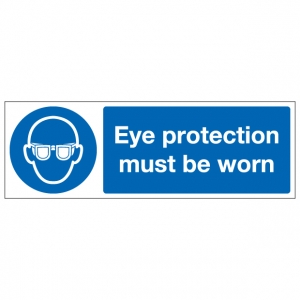 Eye Protection Must Be Worn