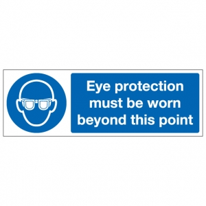 Eye Protection Must Be Worn Beyond This Point