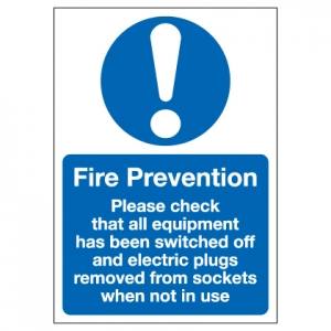 Fire Prevention Please Check That All Equipment Has Been Switched Off And Electric Plugs Removed From Sockets When Not In Use