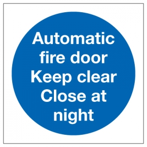 Automatic Fire Door Keep Clear Close At Night