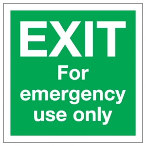 Exit For Emergency Use Only