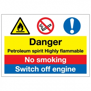 Danger Petroleum Spirit Highly Flammable No Smoking Switch Off Engine