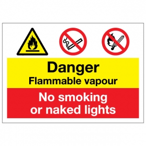 Danger Flammable Vapour No Smoking Or Naked Lights